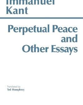 Immanuel Kant: Perpetual Peace and Other Essays [1983] paperback Online now