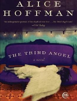 Alice Hoffman: The Third Angel [2009] paperback Online now