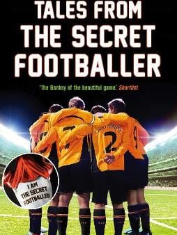 Anon: Tales from the Secret Footballer [2014] paperback For Cheap