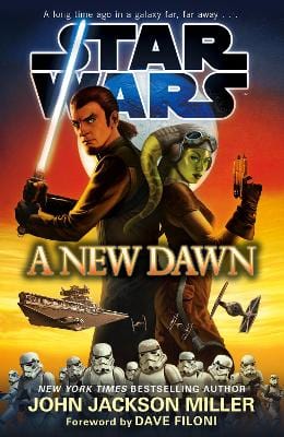 John Jackson Miller: Star Wars: A New Dawn [2015] paperback For Sale