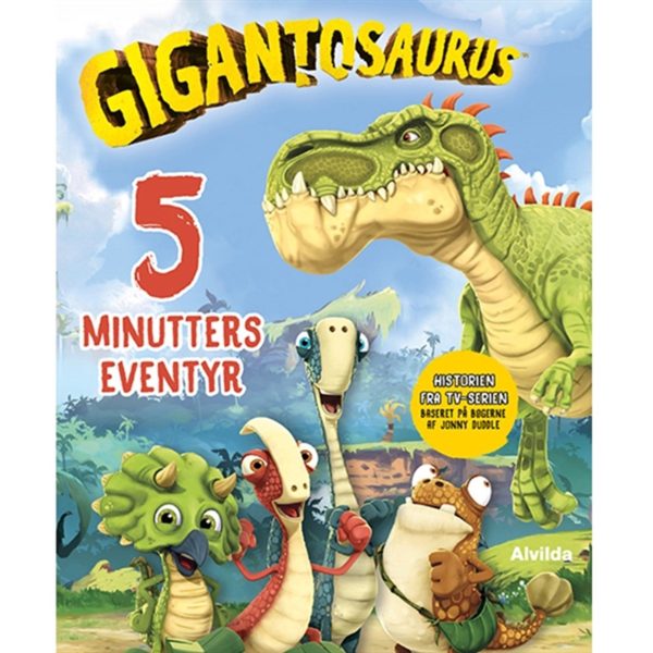 Alvilda Gigantosaurus - 5 Minutters Eventyr Fashion