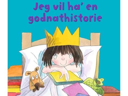 Bolden Den Lille Prinsesse: Jeg Vil Ha  En Godnathistorie For Sale